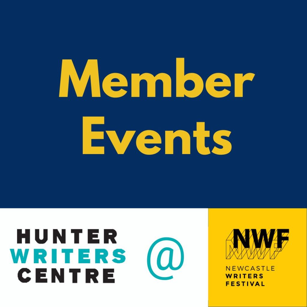 member events at the newcastle writers festival