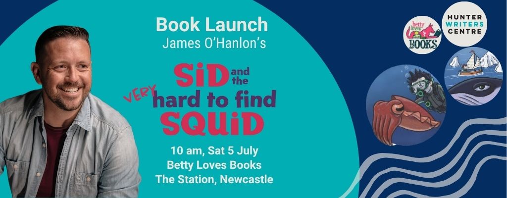 Book Launch: Sid and the Very Hard to Find Squid with James O'Hanlon