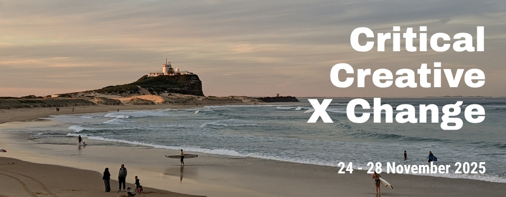 Critical Creative X Change: 24 - 28 November 2025