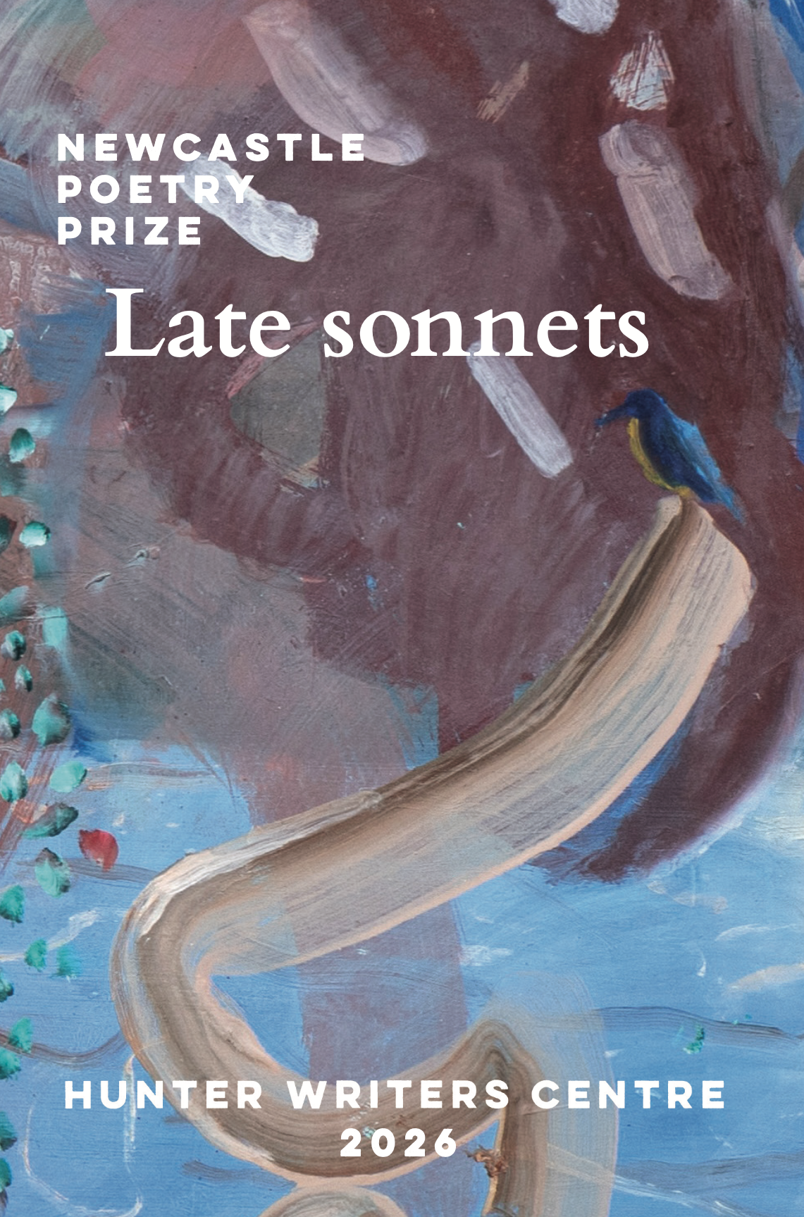 Newcastle Poetry Prize 2026 Anthology: Late sonnests