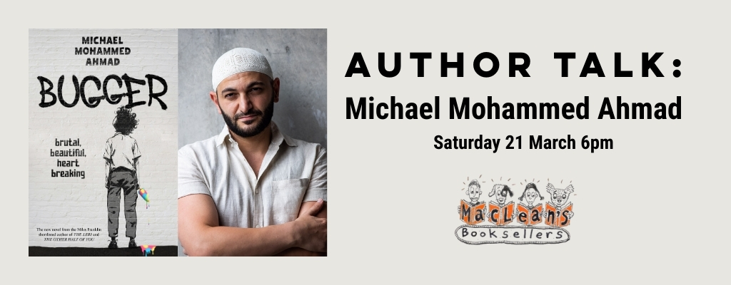 Promotional Image for for an author talk with Michael Mohammed Ahmad featuring the book cover Bugger and a portrait of the author.
