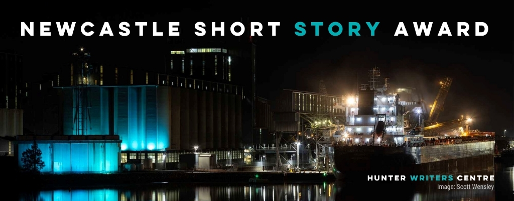 Night cityscape with illuminated industrial buildings and a docked ship, overlaid with the text 'Newcastle Short Story Award' and 'Hunter Writers’ Centre.'