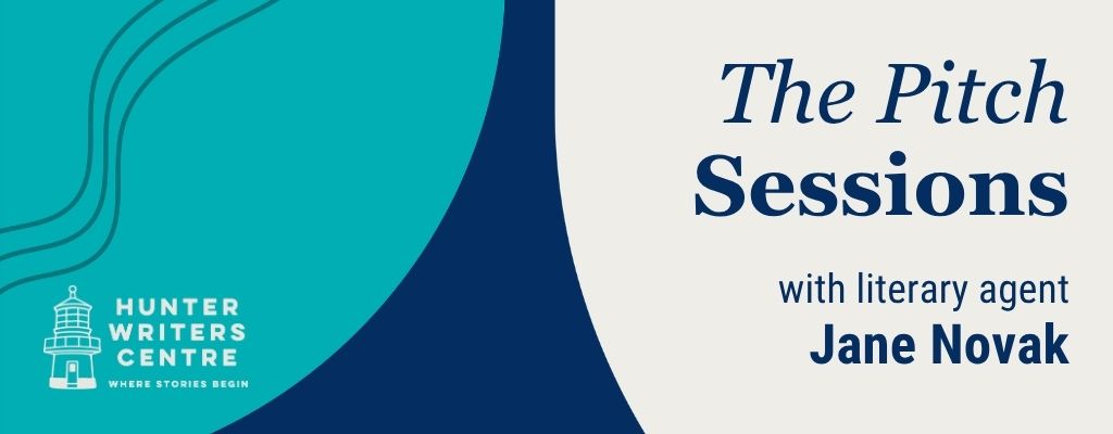 The Pitch Sessions with literary agent Jane Novak